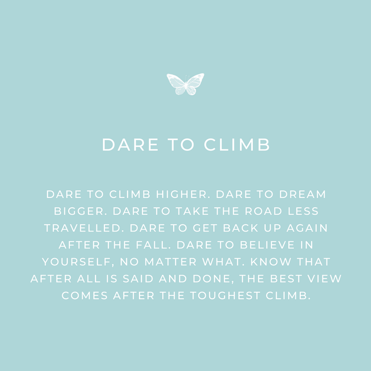 Dare to Climb Keepsake Message