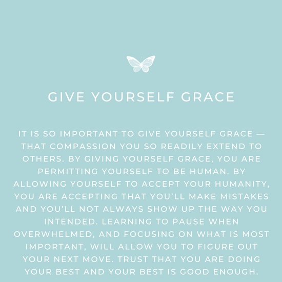 Give yourself grace message