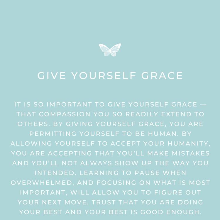 Give yourself grace message