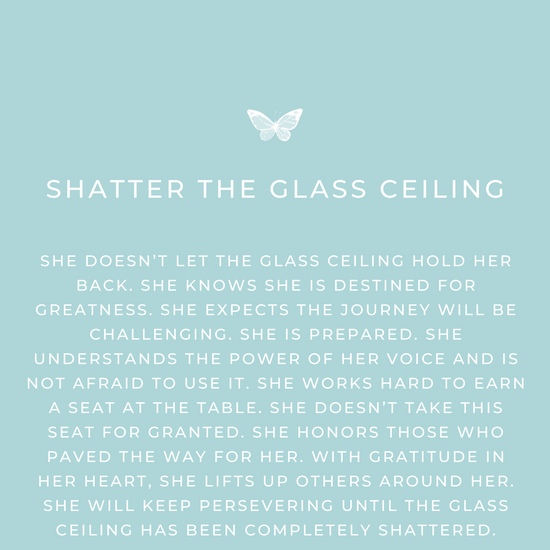 Shatter the Glass Ceiling message