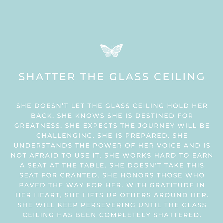 Shatter the Glass Ceiling message