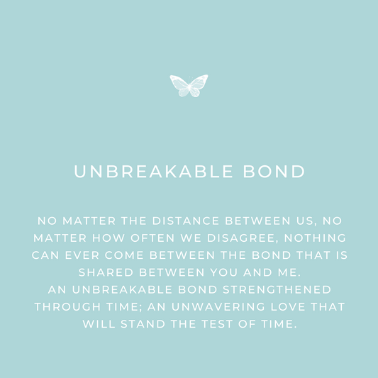 Unbreakable Bond Keepsake Message