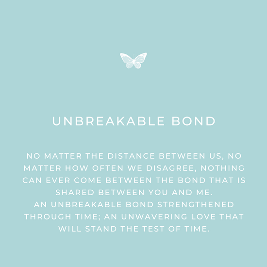 Unbreakable Bond Keepsake Message