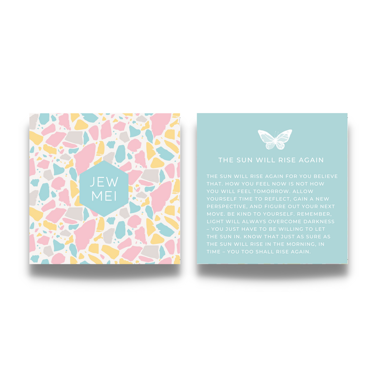 'the sun will rise again' custom message on keepsake cards for inspirational jewelry products from Jewmei